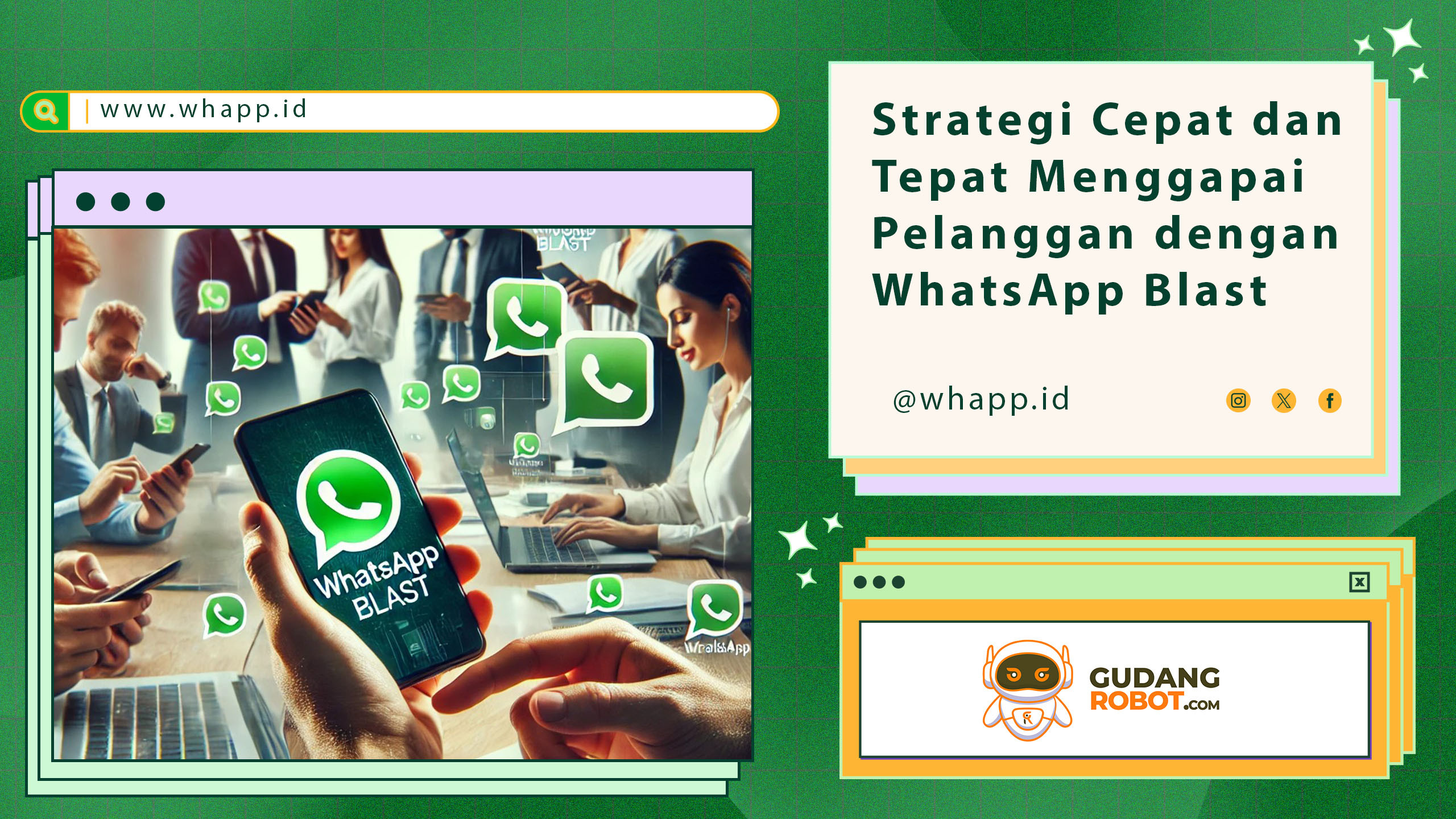 Strategi Cepat dan Tepat Menggapai Pelanggan dengan WhatsApp Blast