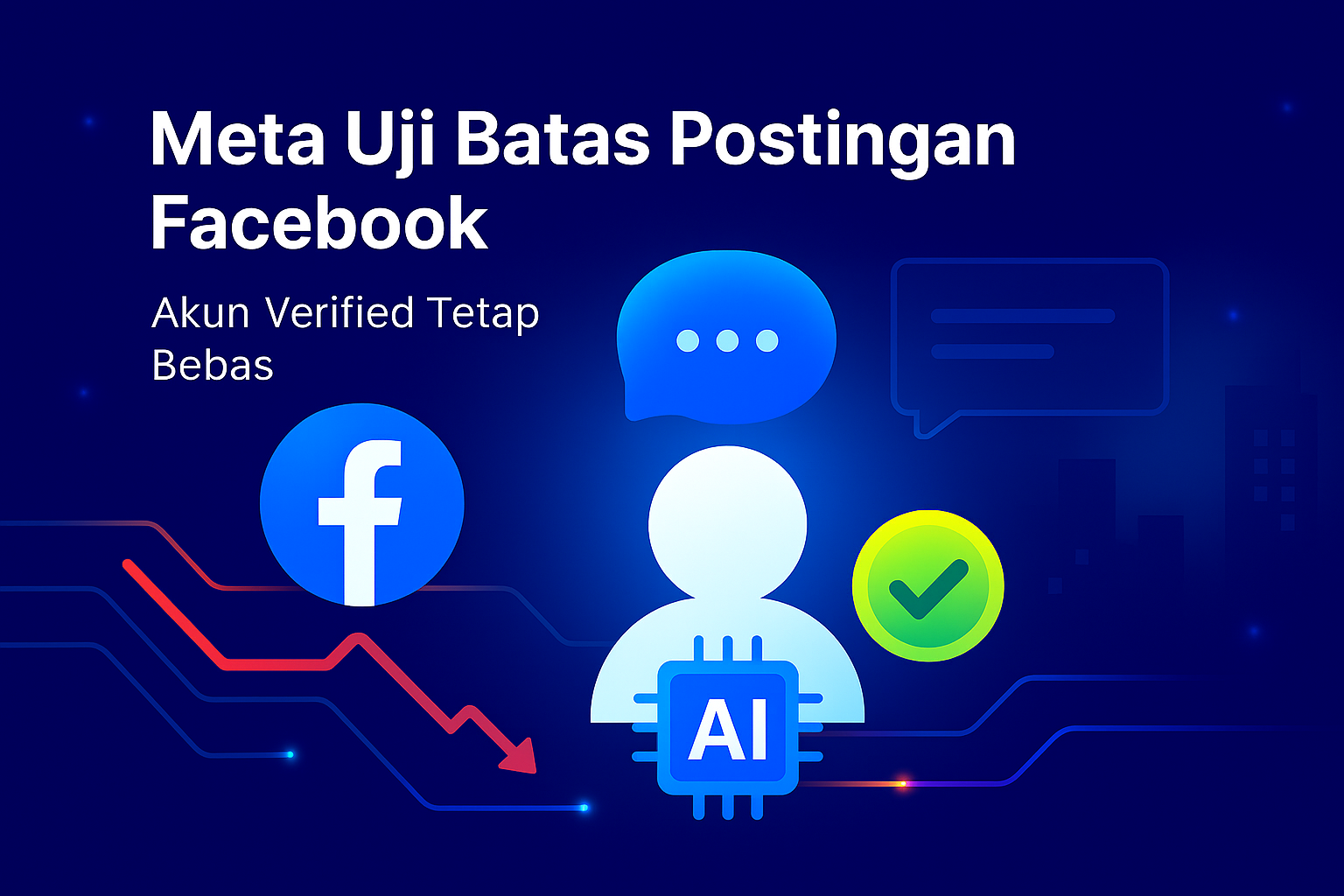 Meta Uji Batas Postingan di Facebook, Akun Verified Tetap Bebas
